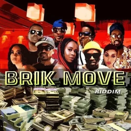 Brik Move Riddim – Maximum Sound Brik Move Riddim - Maximum Sound