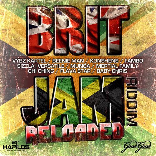 brit jam reload riddim - good good productions