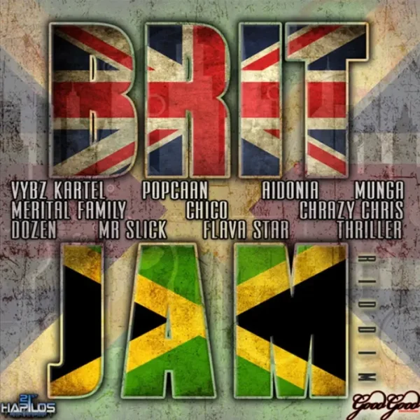Brit Jam Riddim - Good Good Productions Brit Jam Riddim - Good Good Productions