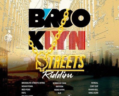 Brooklyn Streets Riddim Re Mastered