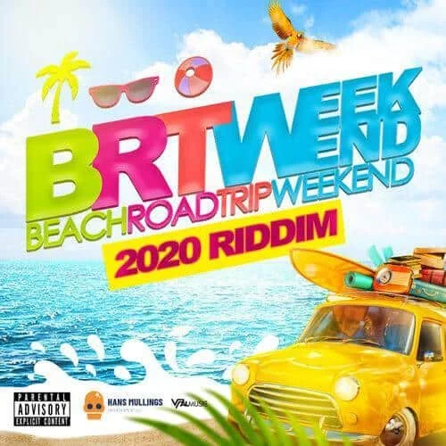 brt weekend 2020 riddim - hans mullings entertainment