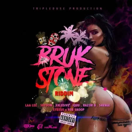bruk stone riddim - tripledose productions