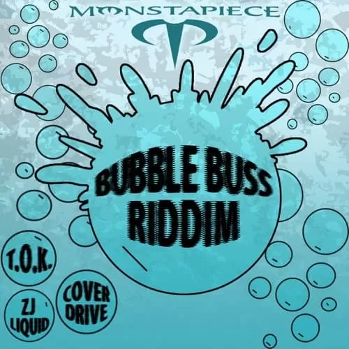 bubble buss riddim - monstapiece studios