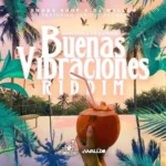 Buenas Vibraciones Riddim – Smoke Shop / DJ Walldo