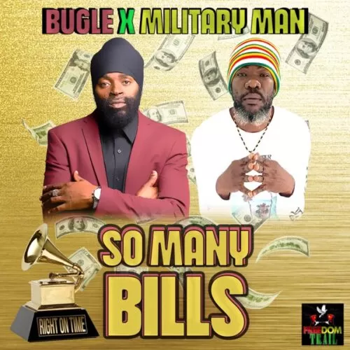 bugle x military man - so many bills