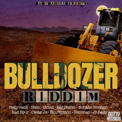 bulldozer riddim - dutty records
