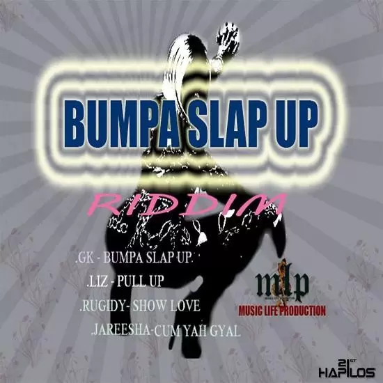bumpa slap up riddim - music life production