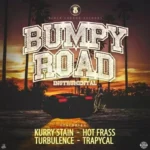 Bumpy Road Riddim – Black Chedda Records