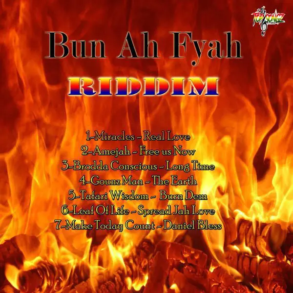 bun ah fyah riddim - 1 top songz studio