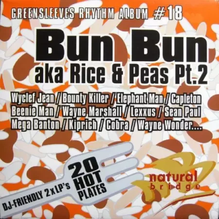 Bun Bun Aka Rice And Peas 2 Riddim - Natural Bridge