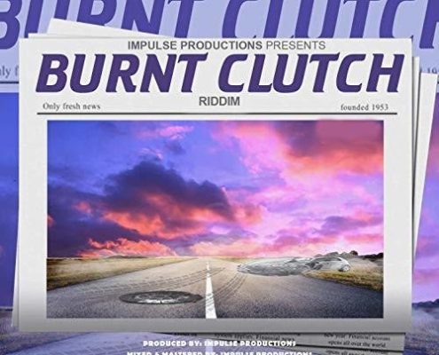 Burnt Clutch Riddim