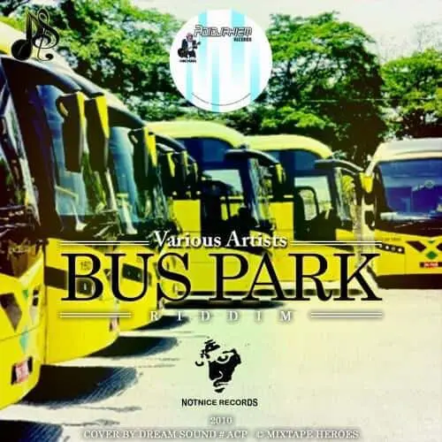 bus park riddim - notnice records