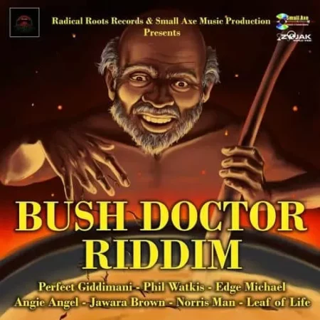 Bush Doctor Riddim - Radical Roots / Small Axe Music Productions