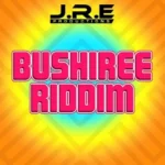 Bushiree Riddim – Jre Productions And Rough Headz