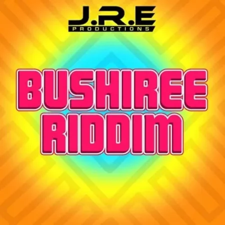 Bushiree Riddim – Jre Productions And Rough Headz bushiree riddim - jre productions and rough headz