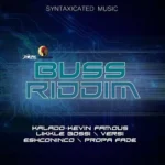 Buss Riddim – Syntaxicated Music
