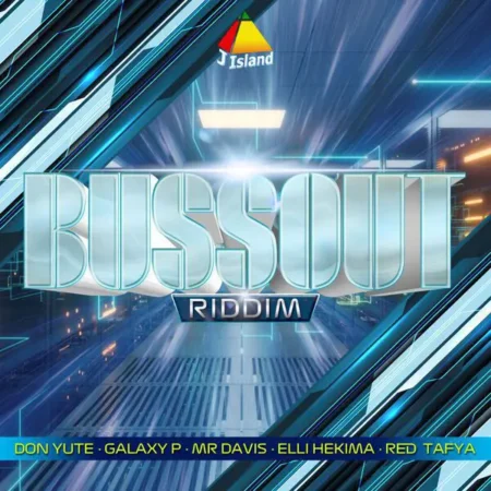 bussout riddim - jisland records