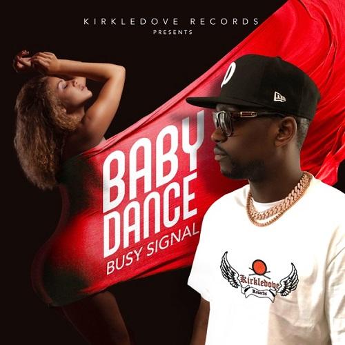 busy signal - baby dance