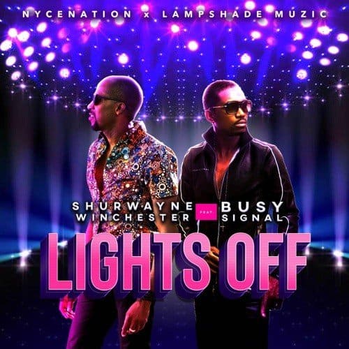 busy signal, shurwayne winchester - lights off