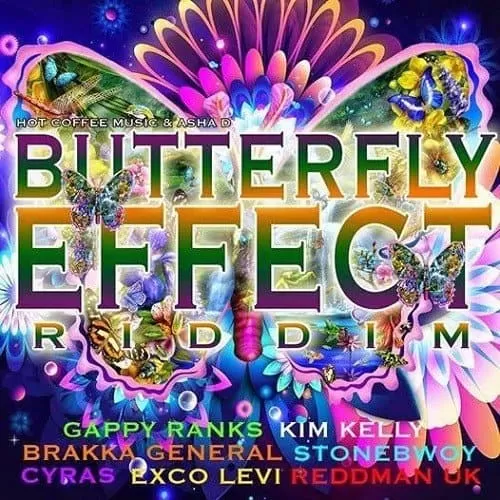 butterfly effect riddim - hot coffee music group and asha records