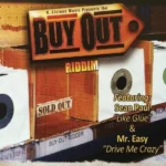 Buy Out Riddim – K-Licious Music
