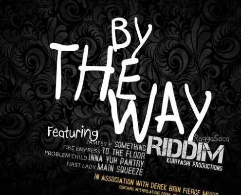 By The Way Riddim