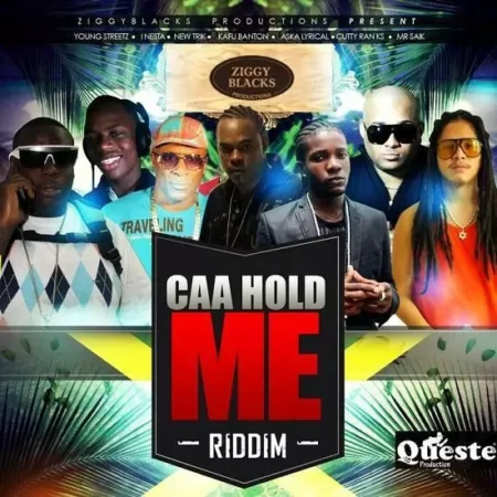 Caa Hold Me Riddim – Ziggy Blacks Productions caa hold me riddim - ziggy blacks productions