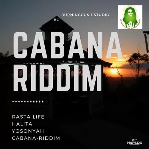 cabana riddim - burning cush
