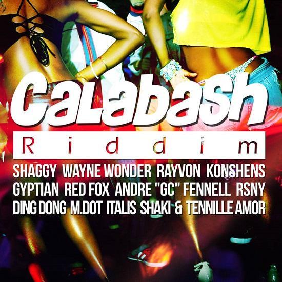 calabash riddim - ranch entertainment