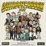 Cali Roots Riddim 2021 – Ineffable Records