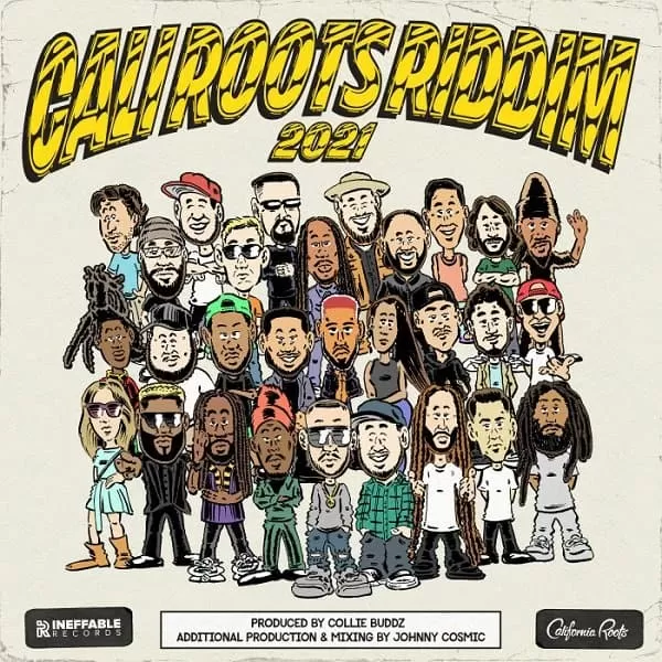 Cali Roots Riddim 2021 – Ineffable Records cali roots riddim 2021 - ineffable records