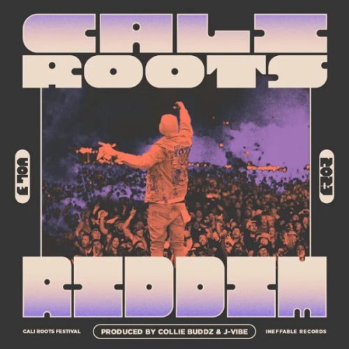 cali-roots-riddim-ineffable-records