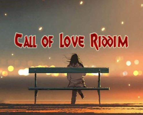 Call Of Love Riddim