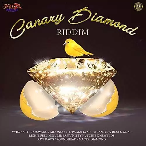 canary diamond riddim - flip money