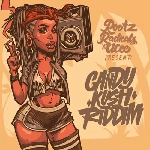 candy kush riddim - good call records