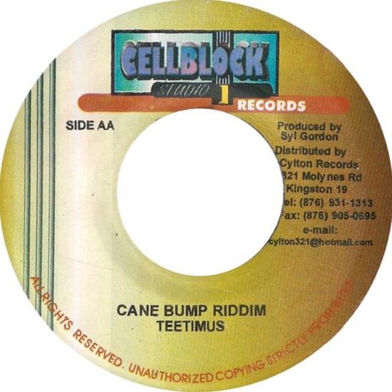 cane bump riddim - cell block studio records
