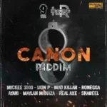 Cannon Riddim (2022) – 9mile Records
