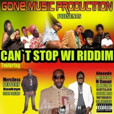 Cant Stop Wi Riddim - Gone Music Production