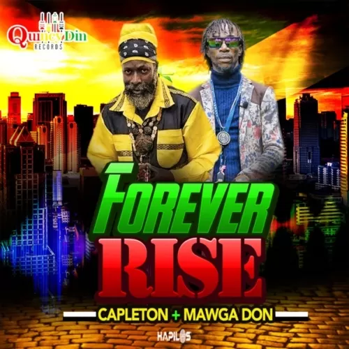 capleton ft. mawga don - forever rise
