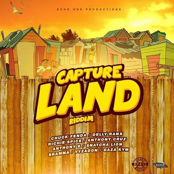 Capture Land Riddim - Echo One Productions