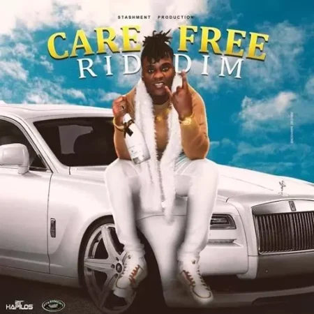 carefree riddim - stashment records