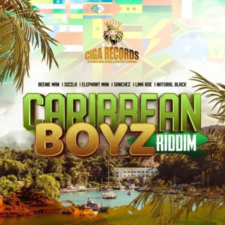 Caribbean Boyz Riddim - Ciga Records