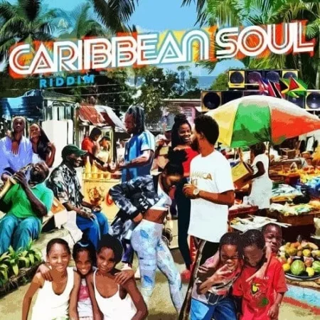 Caribbean Soul Riddim – Maximum Sound Caribbean Soul Riddim - Maximum Sound