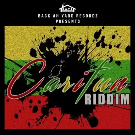 Carifun Riddim – Back Ah Yard Recordz carifun riddim - back ah yard recordz