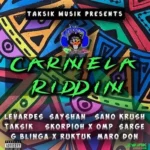 Carmela Riddim (2020) – Taksik Musik