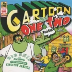 Cartoon And One Two Riddim – Big Ship Entertainment