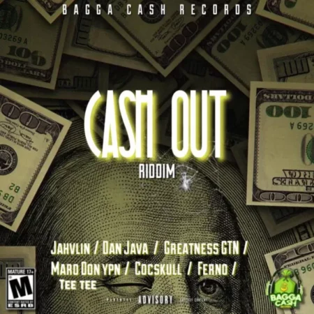 Cash Out Riddim – Bagga Cash Records Cash Out Riddim - Bagga Cash Records