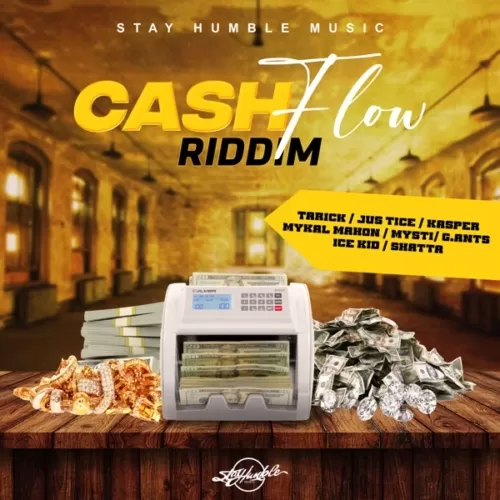 cashflow riddim - stay humble music