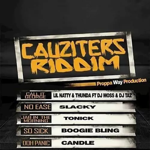 cauziters riddim - proppa way production