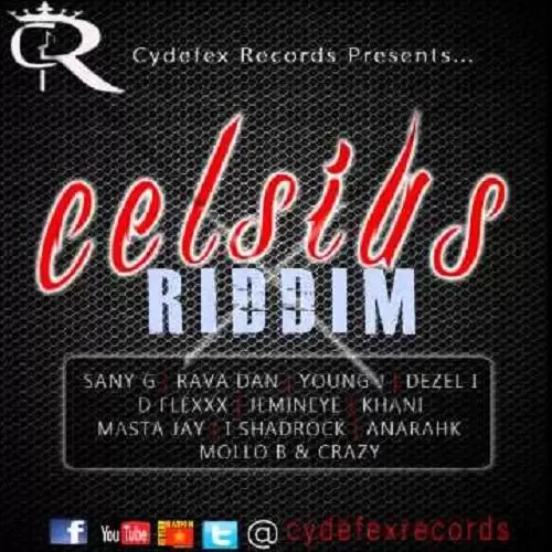 celscius riddim - cydefex records
